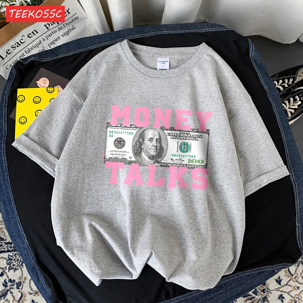 Money Talks The Power Of The Us Dollar T Shirts Femme Chic S-Xxxl T-Shirts Design Casual Tee Shirt Senior Street Short Sleeve - Youks store