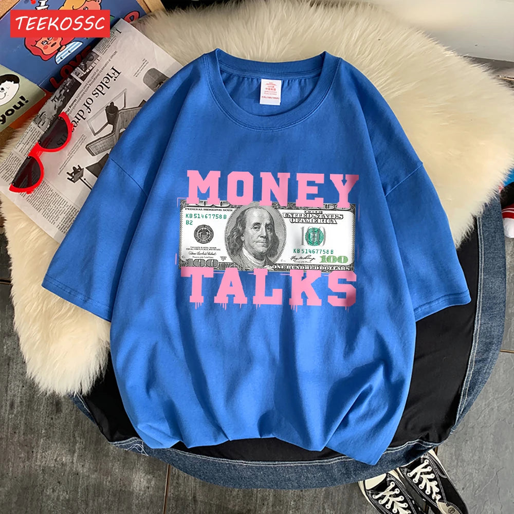 Money Talks The Power Of The Us Dollar T Shirts Femme Chic S-Xxxl T-Shirts Design Casual Tee Shirt Senior Street Short Sleeve - Youks store