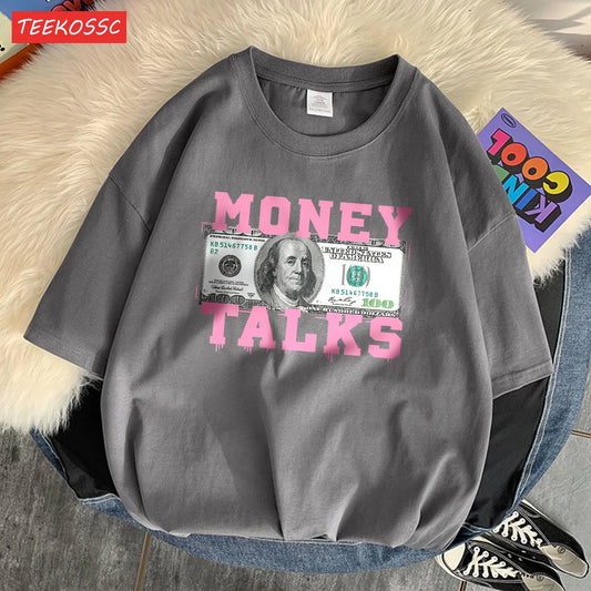 Money Talks The Power Of The Us Dollar T Shirts Femme Chic S-Xxxl T-Shirts Design Casual Tee Shirt Senior Street Short Sleeve - Youks store