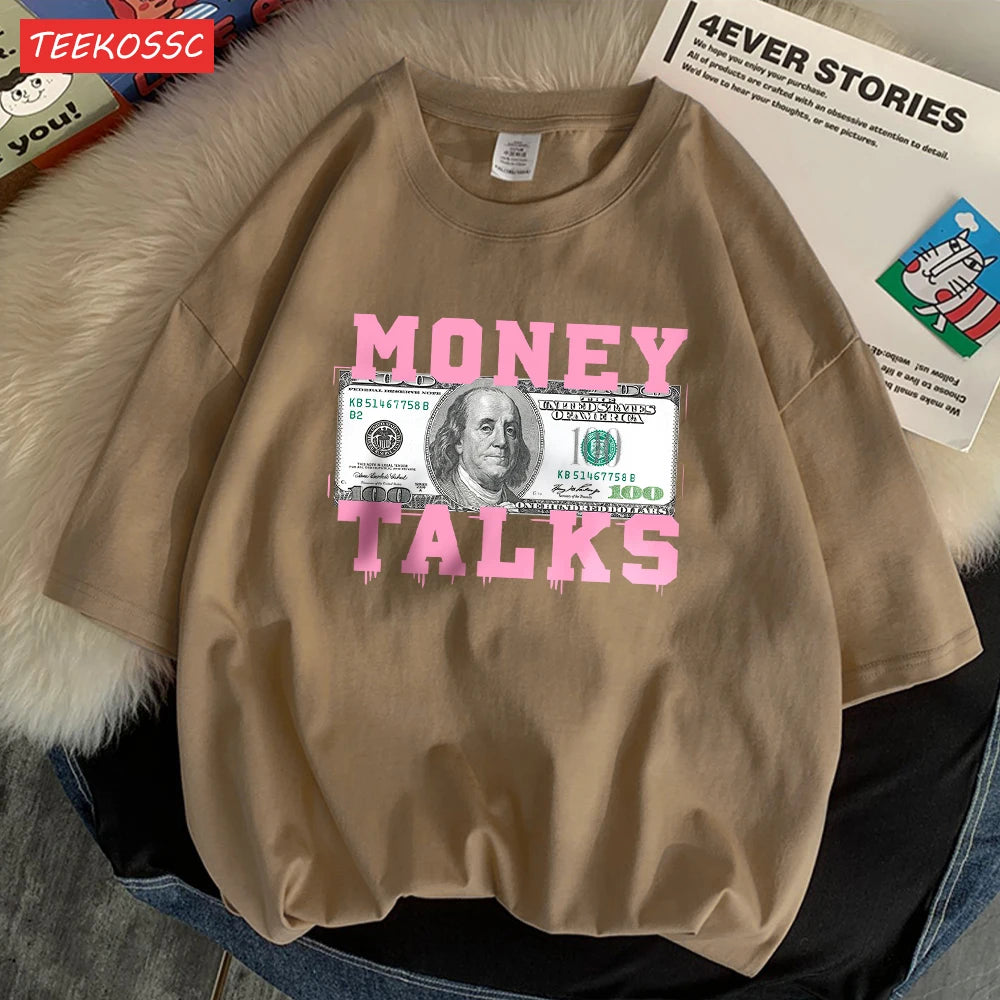 Money Talks The Power Of The Us Dollar T Shirts Femme Chic S-Xxxl T-Shirts Design Casual Tee Shirt Senior Street Short Sleeve - Youks store